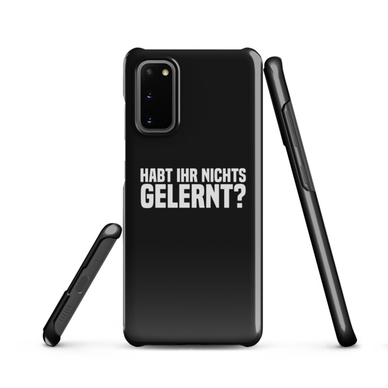 Habt ihr nichts gelernt? Snapcase Samsung®-Hülle – Accessoires – klamottn.de