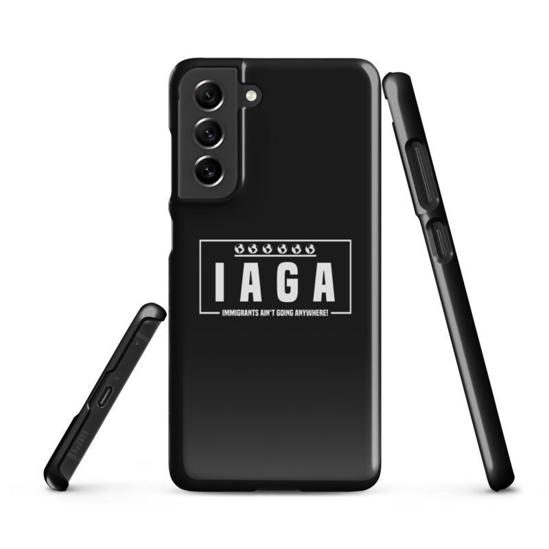 IAGA – Immigrants Ain’t Going Anywhere Snapcase Samsung®-Hülle – Accessoires – klamottn.de