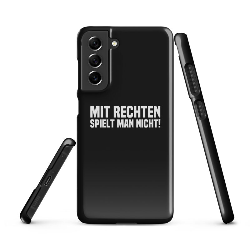 Mit Rechten spielt man nicht Snapcase Samsung®-Hülle – Accessoires – klamottn.de
