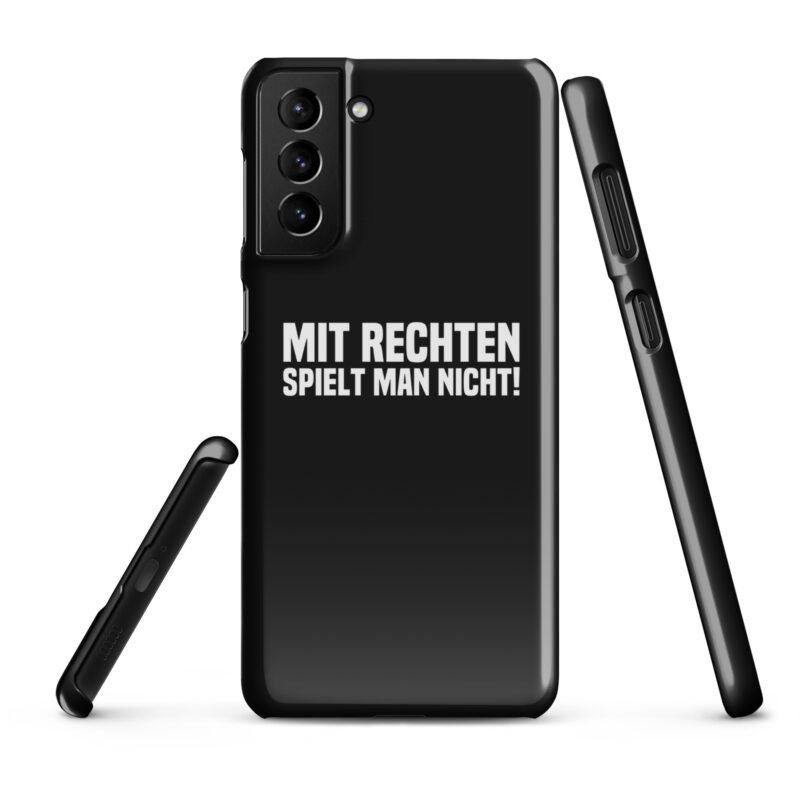 Mit Rechten spielt man nicht Snapcase Samsung®-Hülle – Accessoires – klamottn.de
