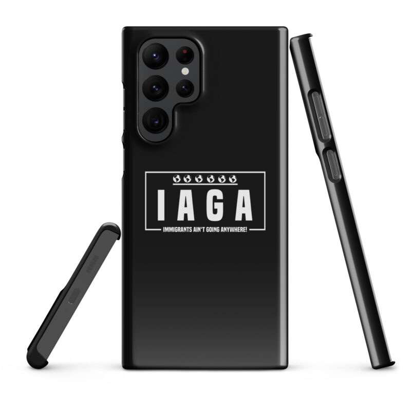 IAGA – Immigrants Ain’t Going Anywhere Snapcase Samsung®-Hülle – Accessoires – klamottn.de
