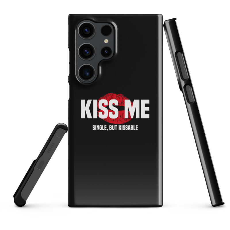 Kiss Me – Single, but Kissable Snapcase Samsung®-Hülle – Accessoires – klamottn.de