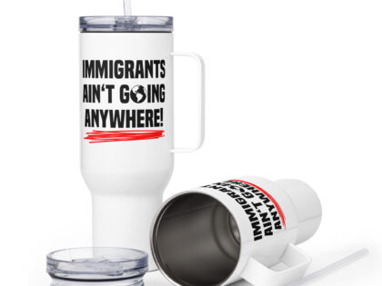 Immigrants Ain’t Going Anywhere Reisebecher mit Griff – Accessoires – klamottn.de Immigrants Ain’t Going Anywhere Reisebecher mit Griff – Accessoires – klamottn.de