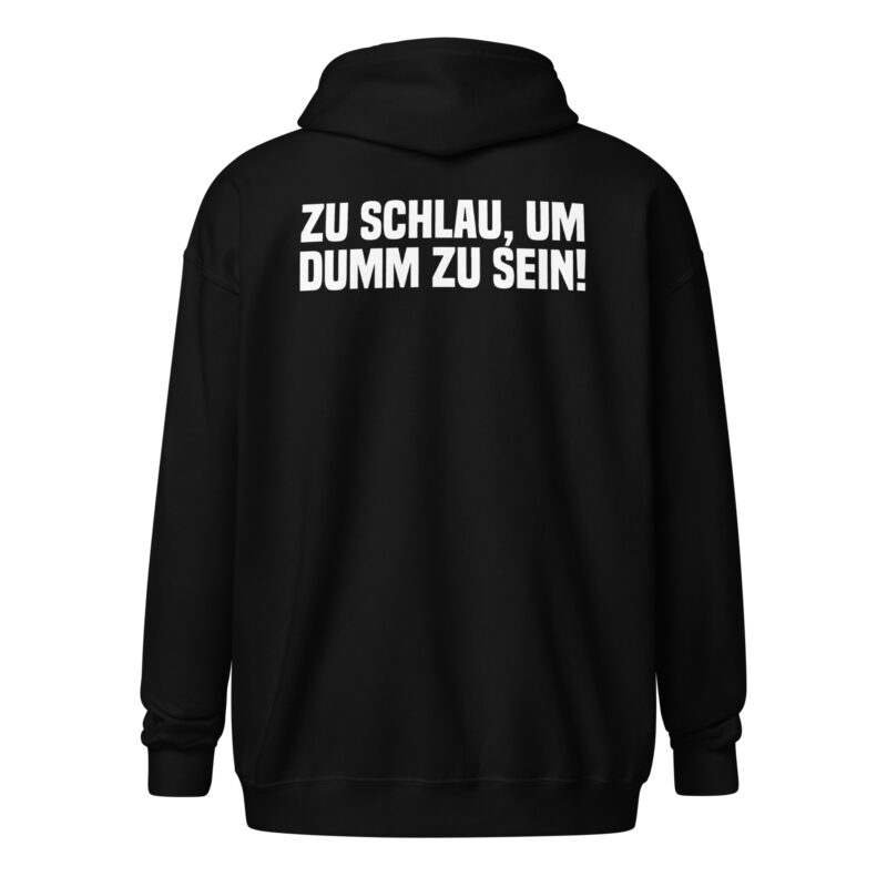 Zu schlau, um dumm zu sein Unisex-Zip-Hoodie – Jacken – klamottn.de
