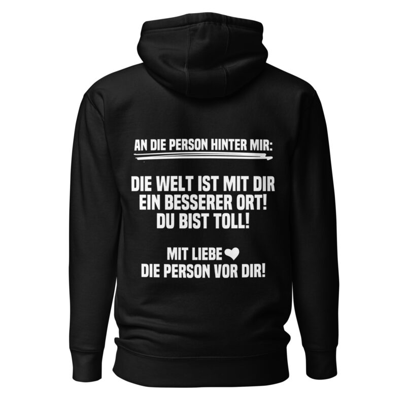 An die Person hinter mir Unisex-Hoodie
