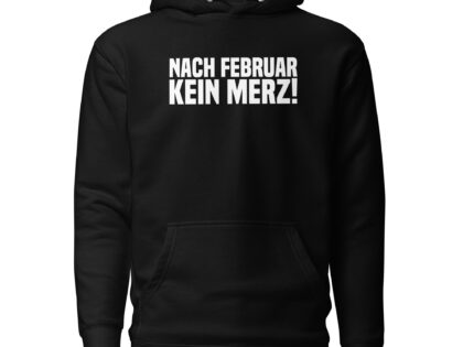 Nach Februar kein Merz Unisex-Hoodie – Hoodies – klamottn.de Nach Februar kein Merz Unisex-Hoodie – Hoodies – klamottn.de