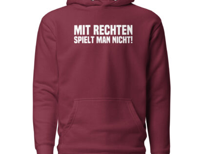 Mit Rechten spielt man nicht Unisex-Hoodie – Hoodies – klamottn.de Mit Rechten spielt man nicht Unisex-Hoodie – Hoodies – klamottn.de