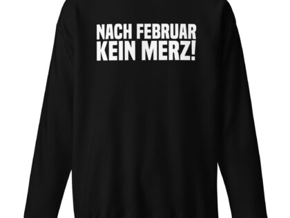 Nach Februar kein Merz Unisex-Sweatshirt – Sweatshirts – klamottn.de Nach Februar kein Merz Unisex-Sweatshirt – Sweatshirts – klamottn.de