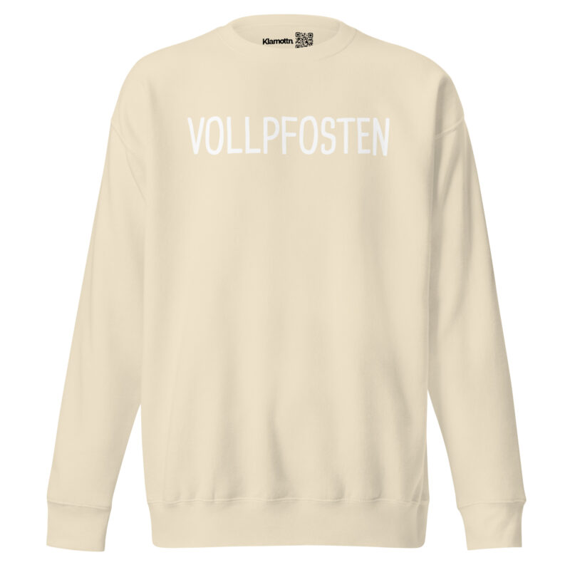 Vollpfosten Unisex-Sweatshirt – Sweatshirts – klamottn.de