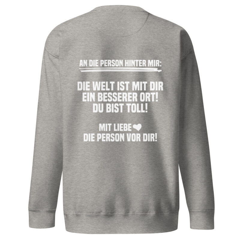 An die Person hinter mir Unisex-Sweatshirt – Sweatshirts – klamottn.de