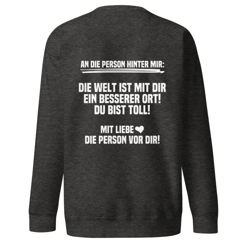 An die Person hinter mir Unisex-Sweatshirt – Sweatshirts – klamottn.de