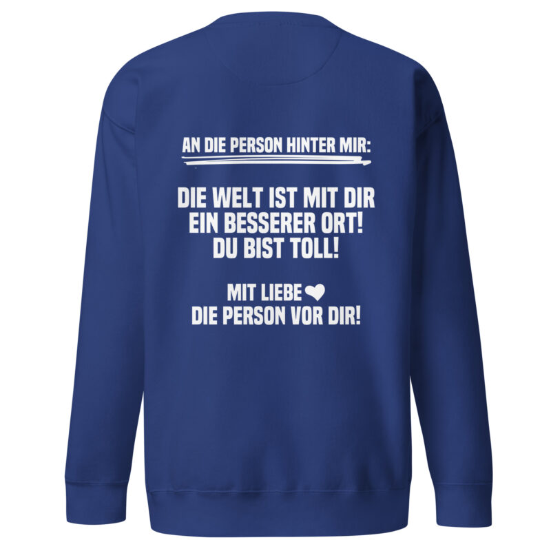 An die Person hinter mir Unisex-Sweatshirt – Sweatshirts – klamottn.de