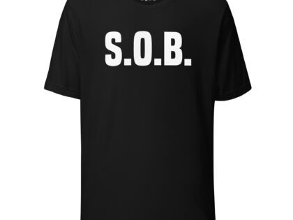 S.O.B. Unisex-T-Shirt – T-Shirts – klamottn.de S.O.B. Unisex-T-Shirt – T-Shirts – klamottn.de