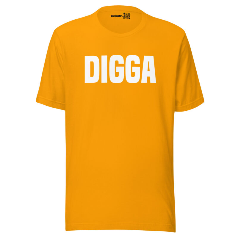 Digga Unisex-T-Shirt