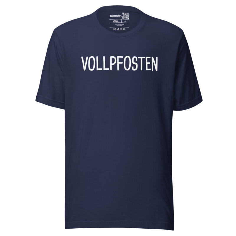 Vollpfosten Unisex-T-Shirt
