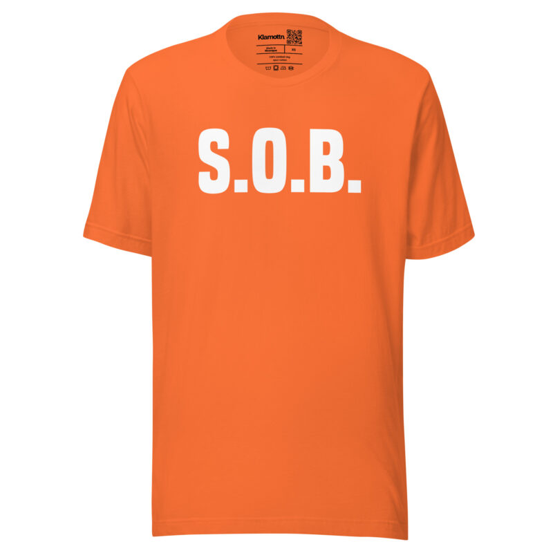 S.O.B. Unisex-T-Shirt