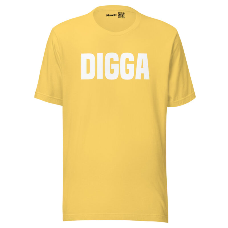 Digga Unisex-T-Shirt