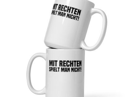 Mit Rechten spielt man nicht Tasse – Home & Living – klamottn.de Mit Rechten spielt man nicht Tasse – Home & Living – klamottn.de