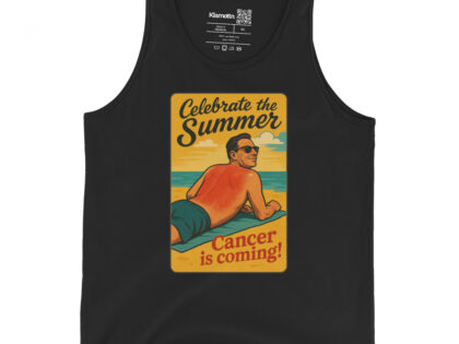 Celebrate the Summer Cancer is coming Unisex-Tank-Top – Tank Tops – klamottn.de Celebrate the Summer Cancer is coming Unisex-Tank-Top – Tank Tops – klamottn.de