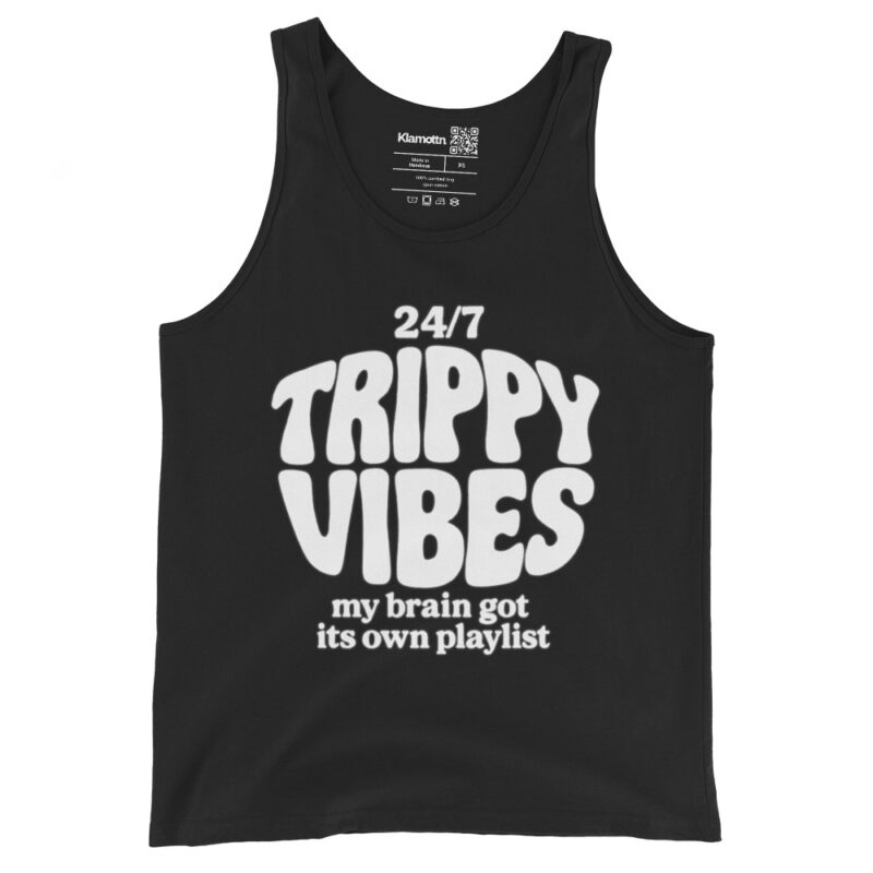 Trippy Vibes – My Brain Got Its Own Playlist Unisex-Tank-Top – Tank Tops – klamottn.de