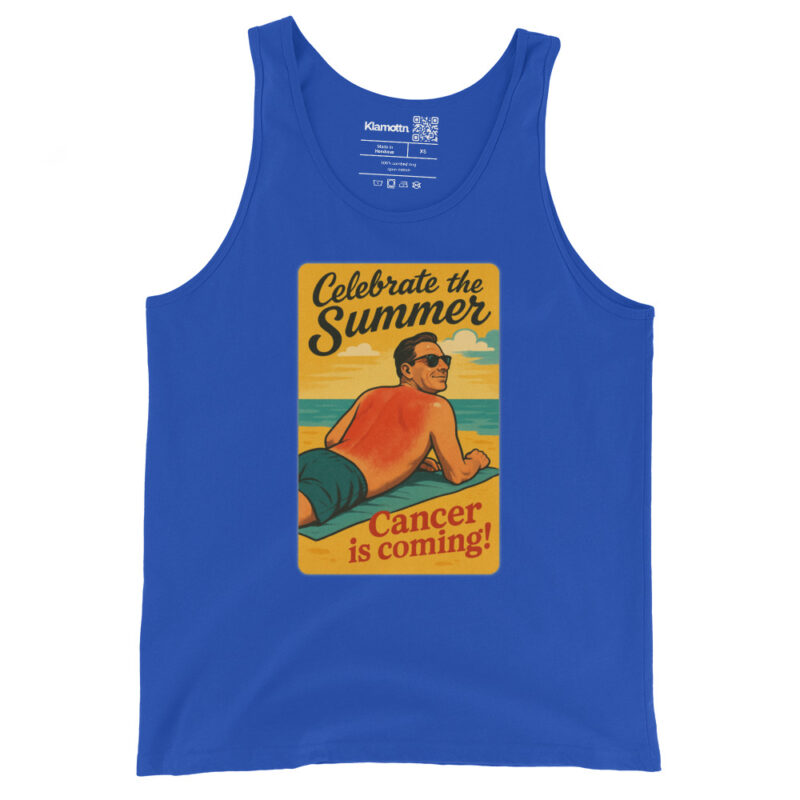 Celebrate the Summer Cancer is coming Unisex-Tank-Top