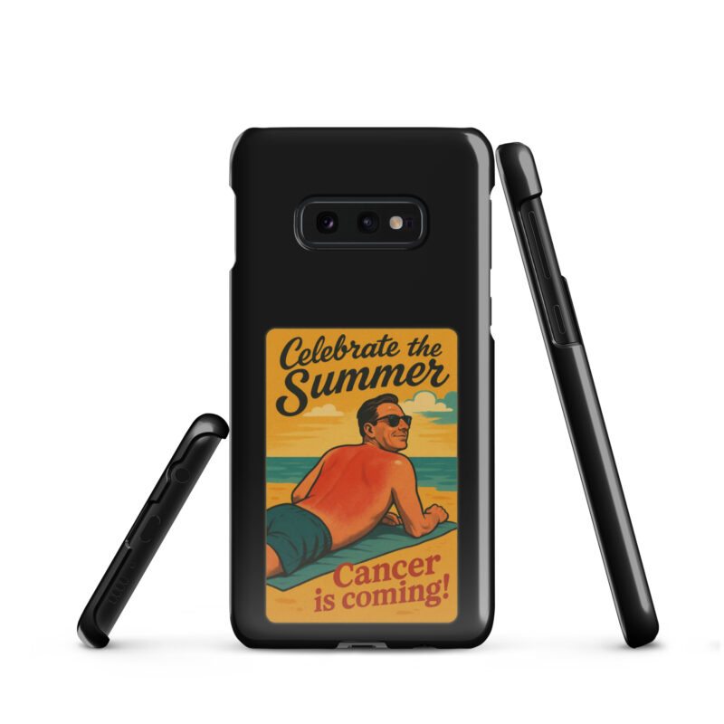 Celebrate the Summer Cancer is coming Snapcase Samsung®-Hülle