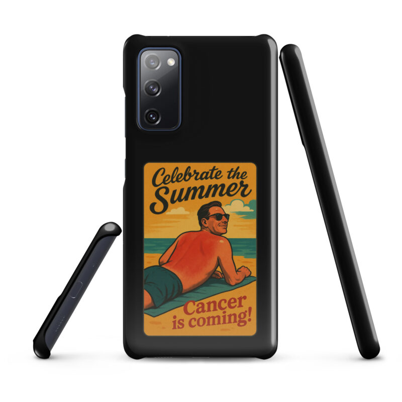 Celebrate the Summer Cancer is coming Snapcase Samsung®-Hülle
