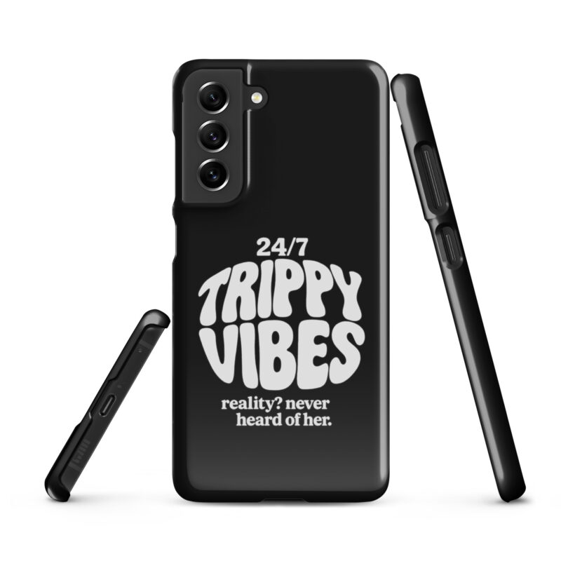 Trippy Vibes – Reality? Never heard of her Snapcase Samsung®-Hülle – Accessoires – klamottn.de