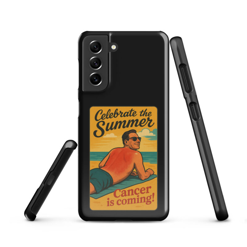Celebrate the Summer Cancer is coming Snapcase Samsung®-Hülle