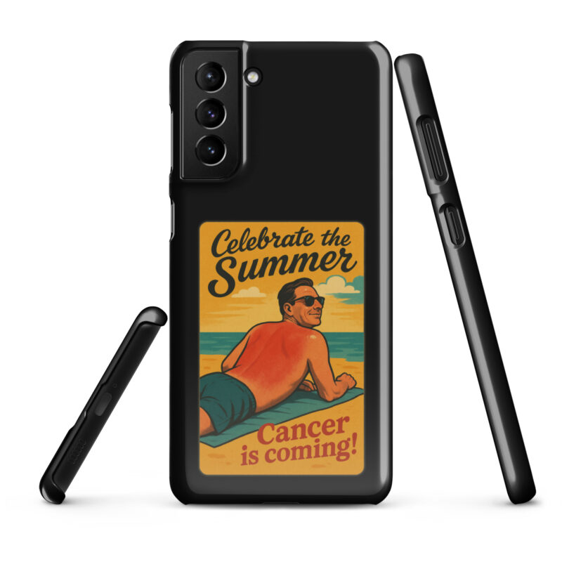 Celebrate the Summer Cancer is coming Snapcase Samsung®-Hülle