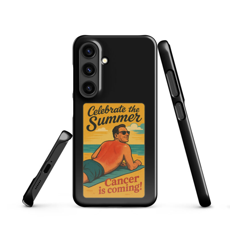 Celebrate the Summer Cancer is coming Snapcase Samsung®-Hülle