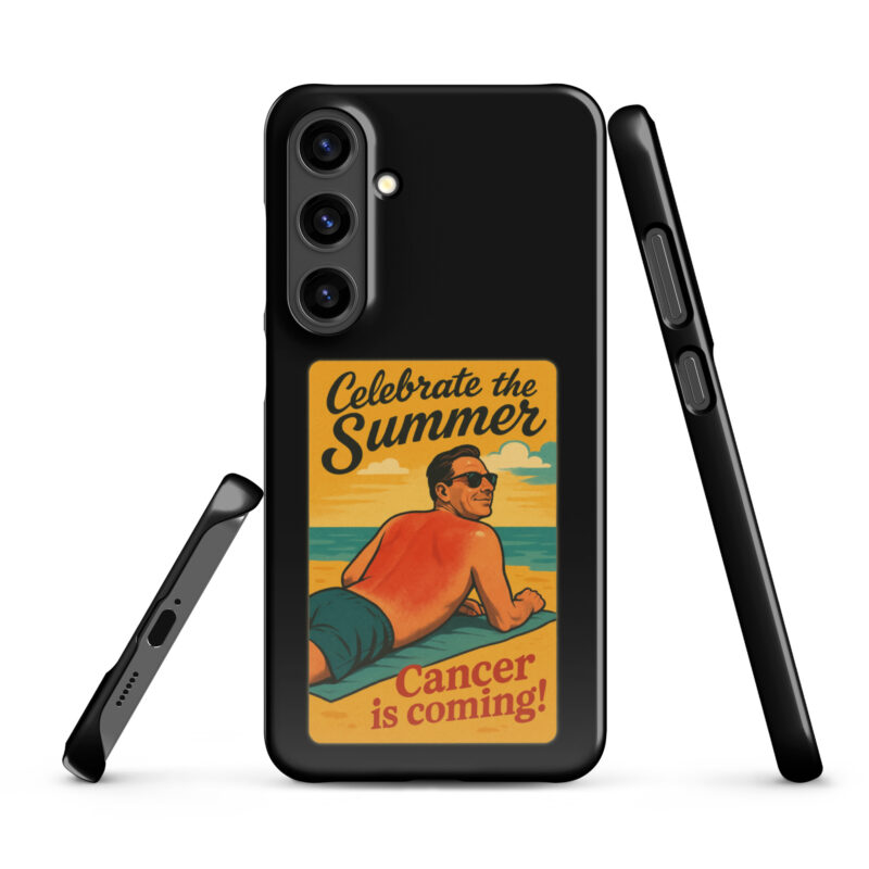 Celebrate the Summer Cancer is coming Snapcase Samsung®-Hülle