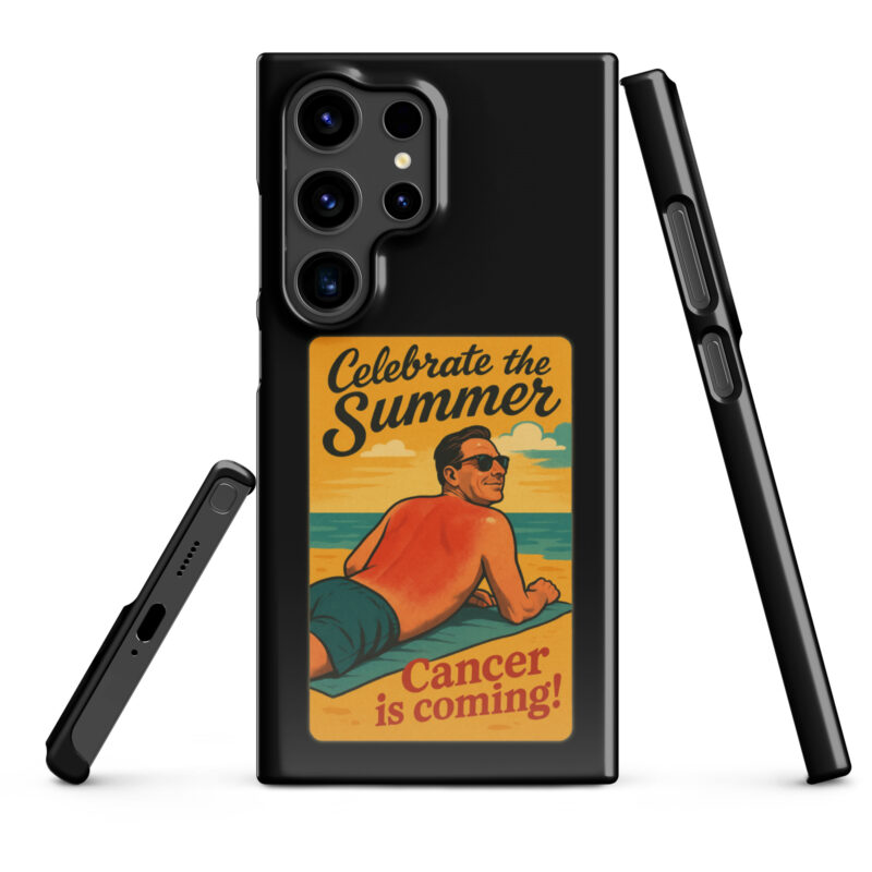 Celebrate the Summer Cancer is coming Snapcase Samsung®-Hülle