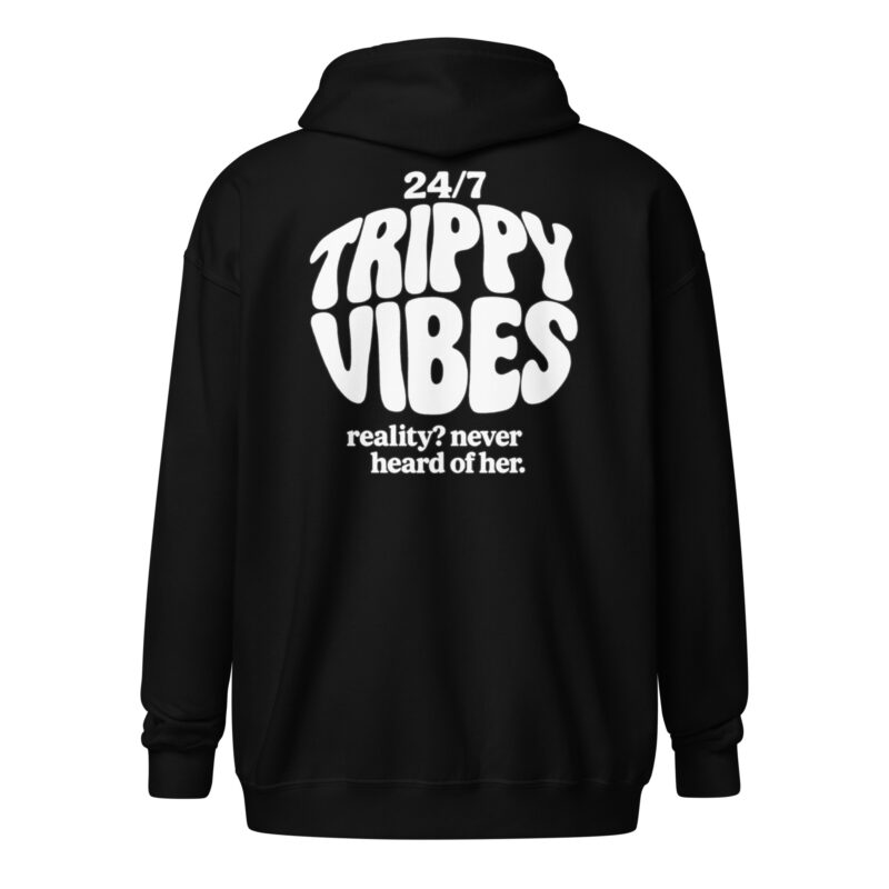 Trippy Vibes – Reality? Never heard of her Unisex Heavy-Blend Zip Hoodie – Jacken – klamottn.de
