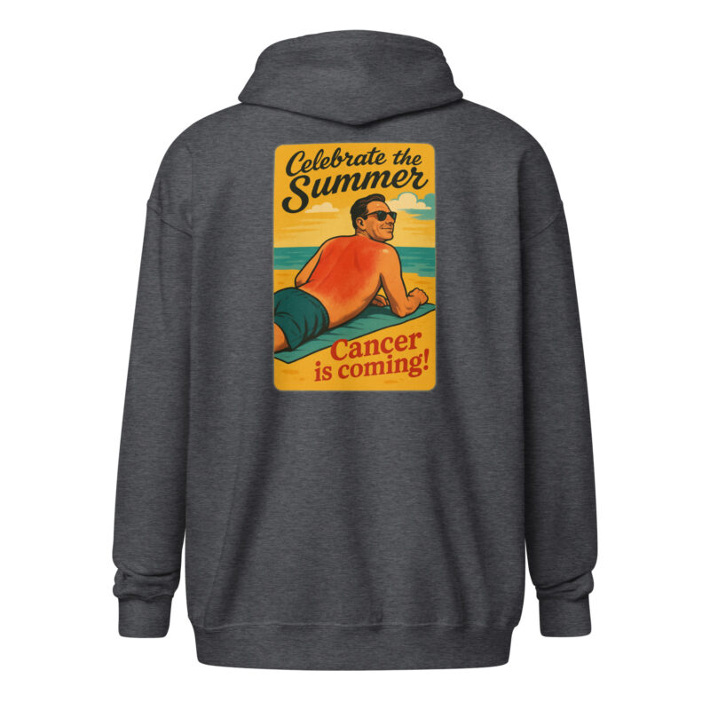 Celebrate the Summer Cancer is coming Unisex Heavy-Blend Zip Hoodie