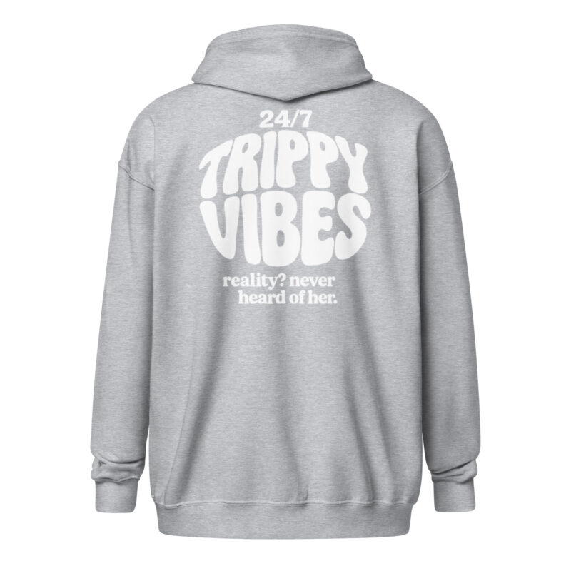 Trippy Vibes – Reality? Never heard of her Unisex Heavy-Blend Zip Hoodie – Jacken – klamottn.de