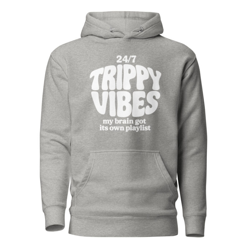 Trippy Vibes – My Brain Got Its Own Playlist Unisex-Kapuzenpullover – Hoodies – klamottn.de