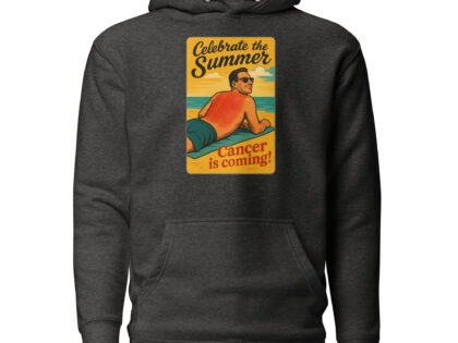 Celebrate the Summer Cancer is coming Unisex-Kapuzenpullover – Hoodies – klamottn.de Celebrate the Summer Cancer is coming Unisex-Kapuzenpullover – Hoodies – klamottn.de