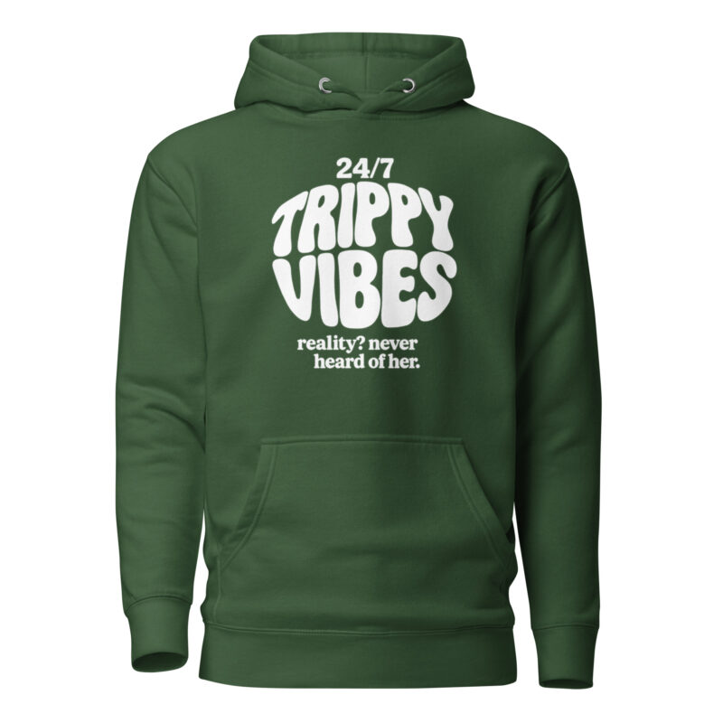 Trippy Vibes – Reality? Never heard of her Unisex-Kapuzenpullover – Hoodies – klamottn.de
