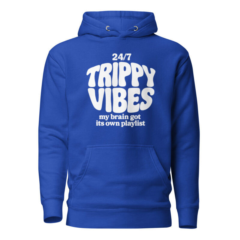 Trippy Vibes – My Brain Got Its Own Playlist Unisex-Kapuzenpullover – Hoodies – klamottn.de