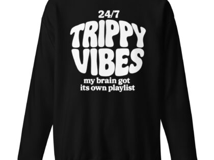 Trippy Vibes – My Brain Got Its Own Playlist Unisex-Premium-Pullover – Sweatshirts – klamottn.de Trippy Vibes – My Brain Got Its Own Playlist Unisex-Premium-Pullover – Sweatshirts – klamottn.de