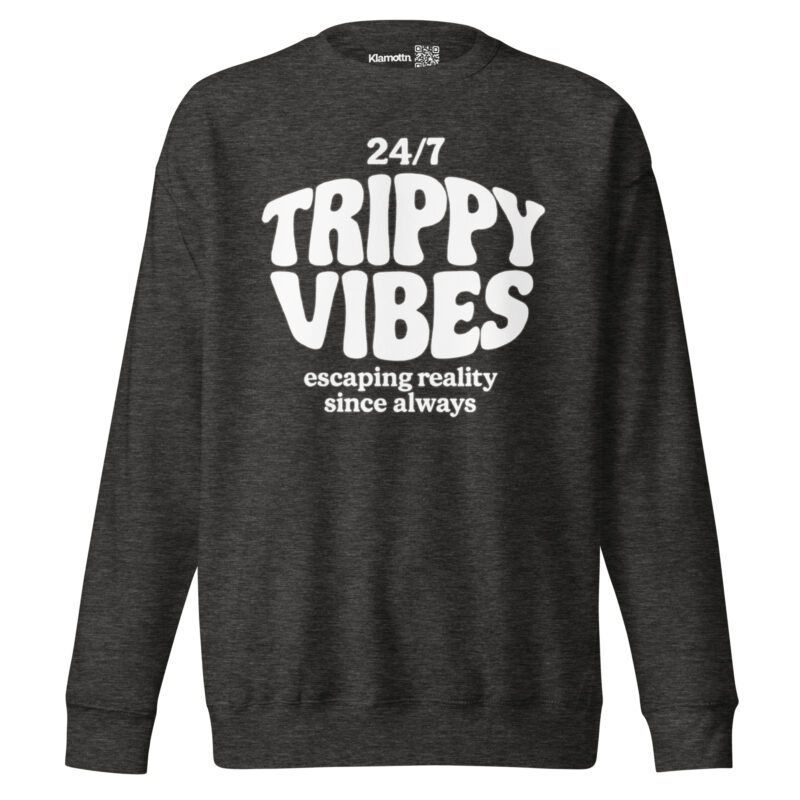 Trippy Vibes – Escaping reality since always Unisex-Premium-Pullover – Sweatshirts – klamottn.de