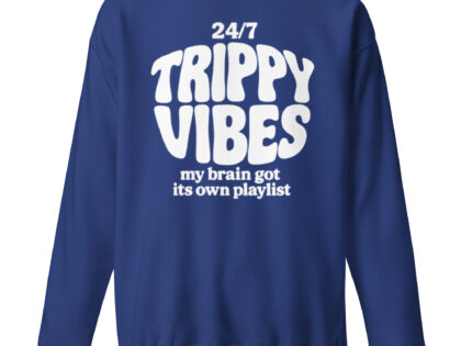 Trippy Vibes – My Brain Got Its Own Playlist Unisex-Premium-Pullover – Sweatshirts – klamottn.de Trippy Vibes – My Brain Got Its Own Playlist Unisex-Premium-Pullover – Sweatshirts – klamottn.de