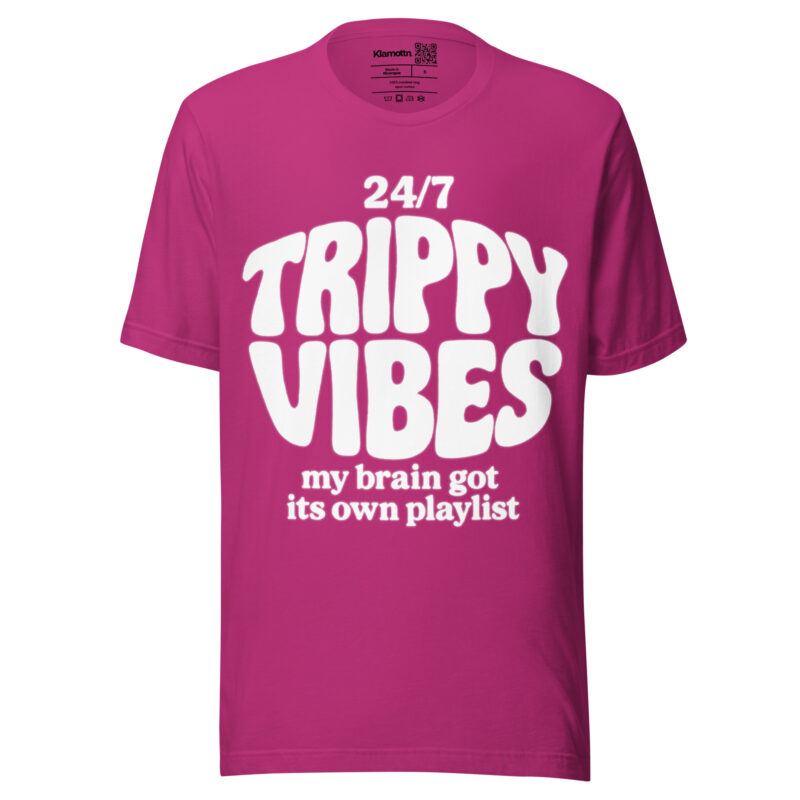 Trippy Vibes – My Brain Got Its Own Playlist Unisex-T-Shirt – T-Shirts – klamottn.de
