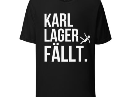 Karl Lager fällt Unisex-T-Shirt – T-Shirts – klamottn.de Karl Lager fällt Unisex-T-Shirt – T-Shirts – klamottn.de