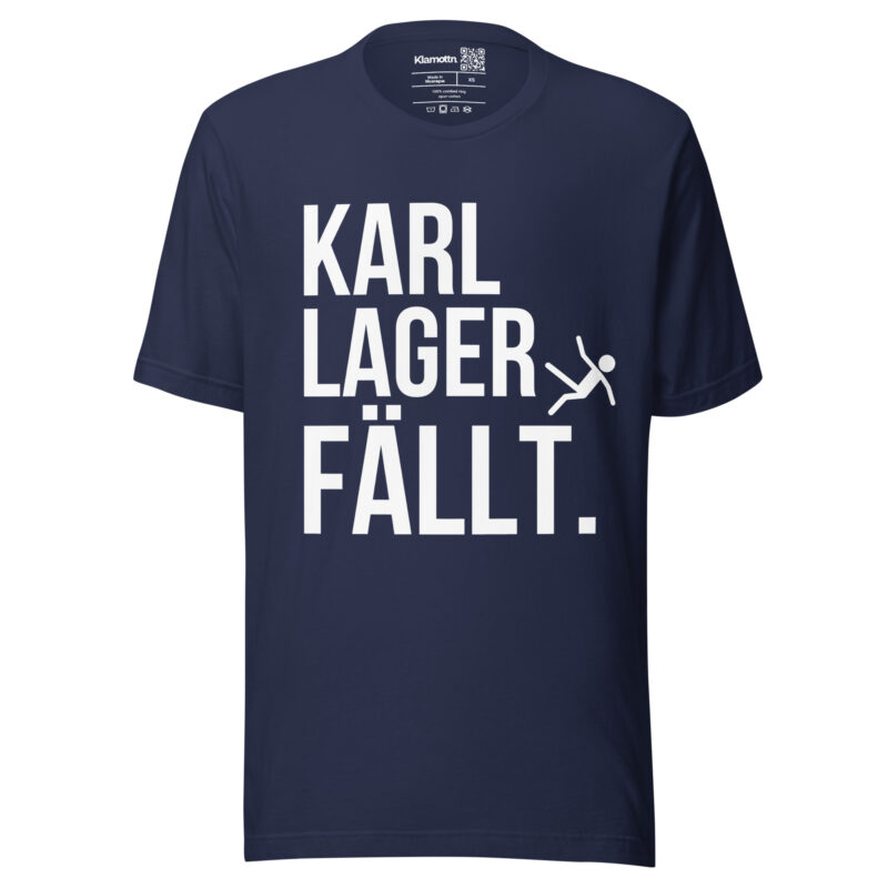 Karl Lager fällt Unisex-T-Shirt – T-Shirts – klamottn.de