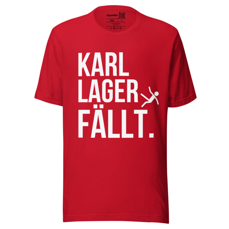 Karl Lager fällt Unisex-T-Shirt – T-Shirts – klamottn.de