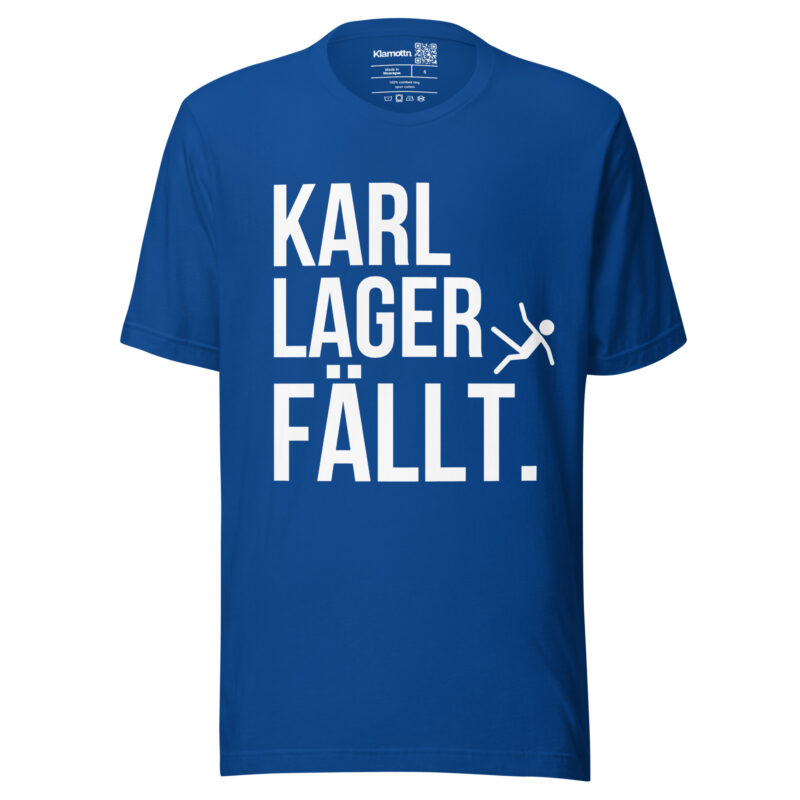 Karl Lager fällt Unisex-T-Shirt – T-Shirts – klamottn.de