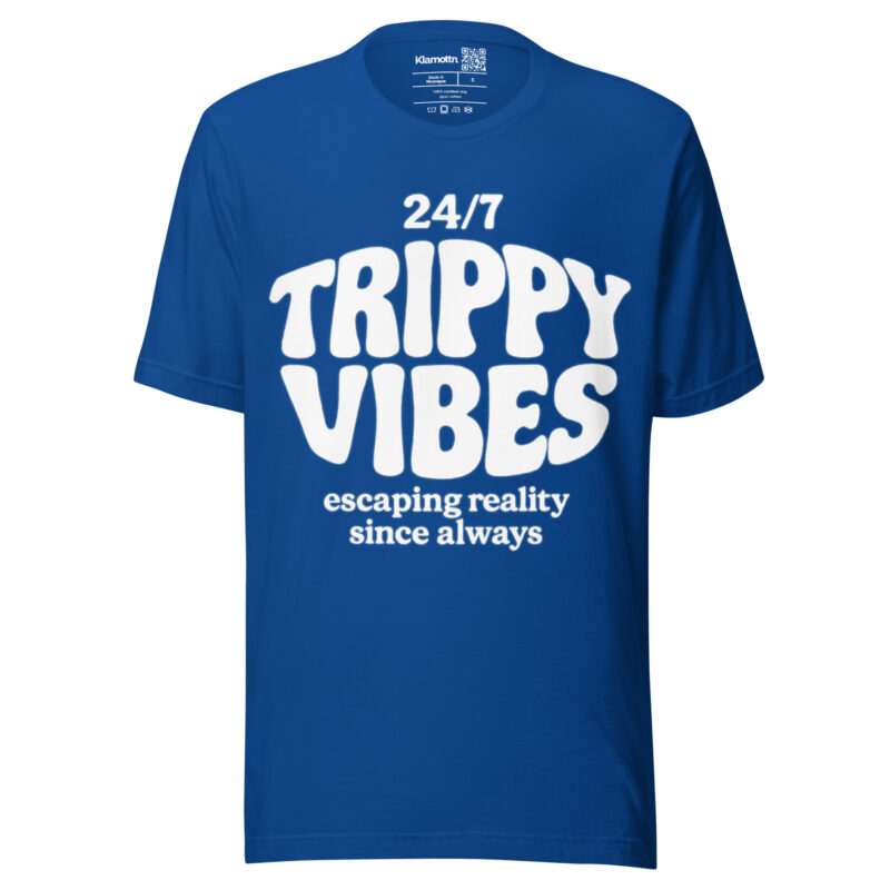 Trippy Vibes – Escaping reality since always Unisex-T-Shirt – T-Shirts – klamottn.de