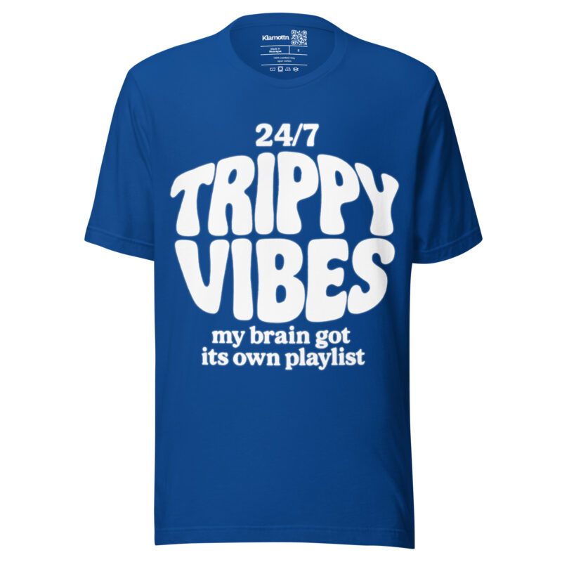 Trippy Vibes – My Brain Got Its Own Playlist Unisex-T-Shirt – T-Shirts – klamottn.de
